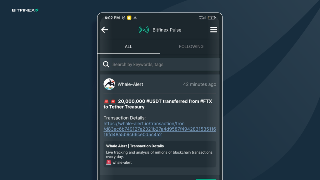 Follow your favourite traders and crypto projects with Bitfinex Pulse on Bitfinex mobile app.