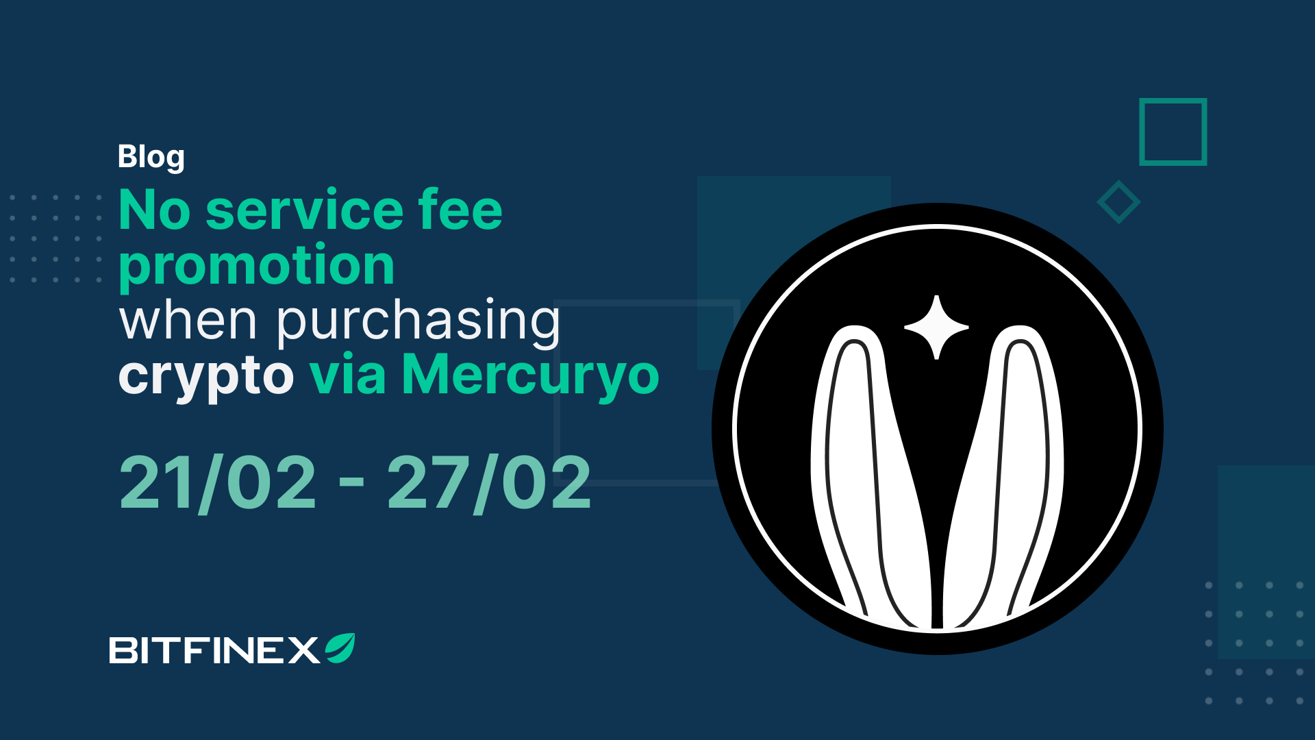 Mercuryo no service fee promotion on Bitfinex