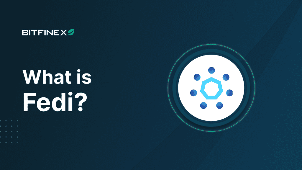 fedi Archives - Bitfinex blog