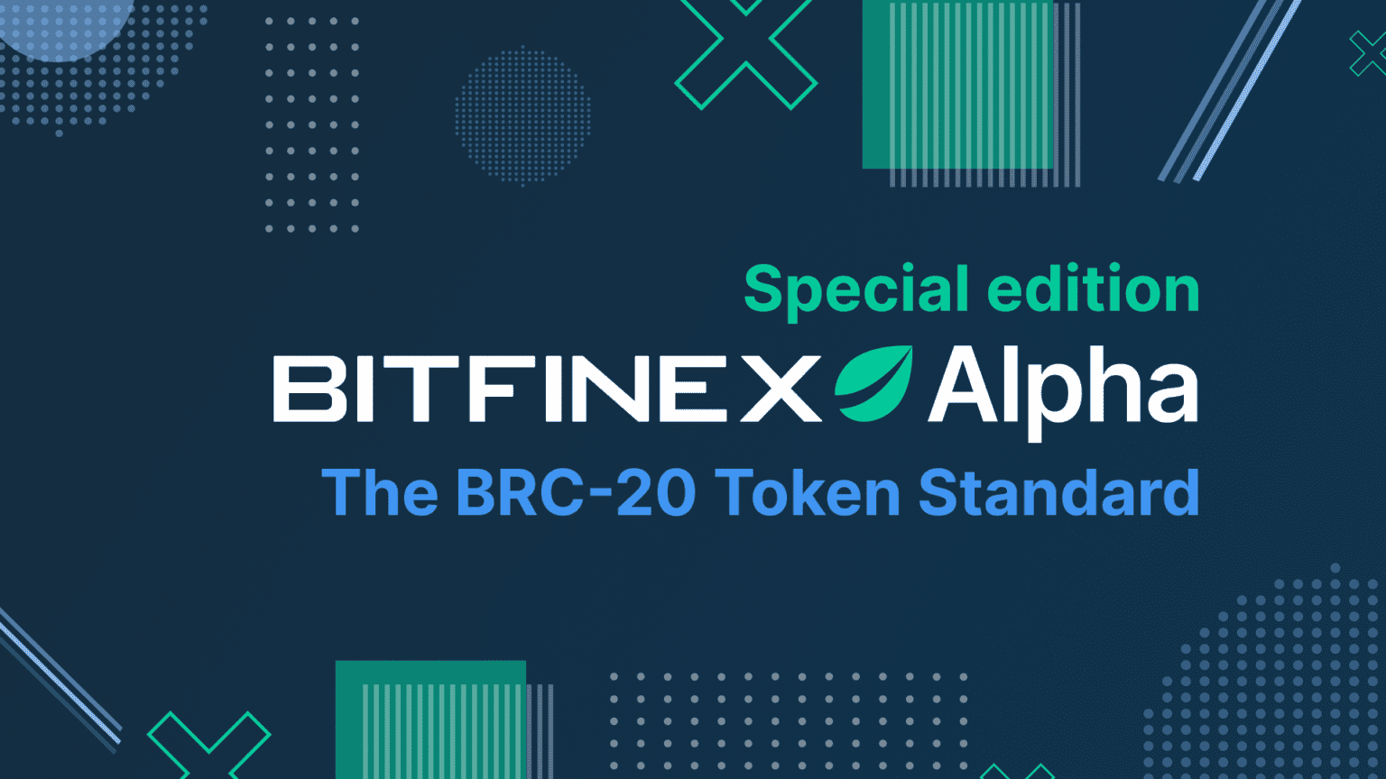 Bitfinex Alpha Special Edition | The BRC-20 Token Standard: A Deep Dive ...