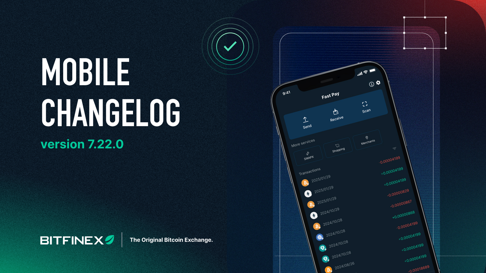 Mobile App Change Log 7.22.0 Mobile App Change Log 7.22.0