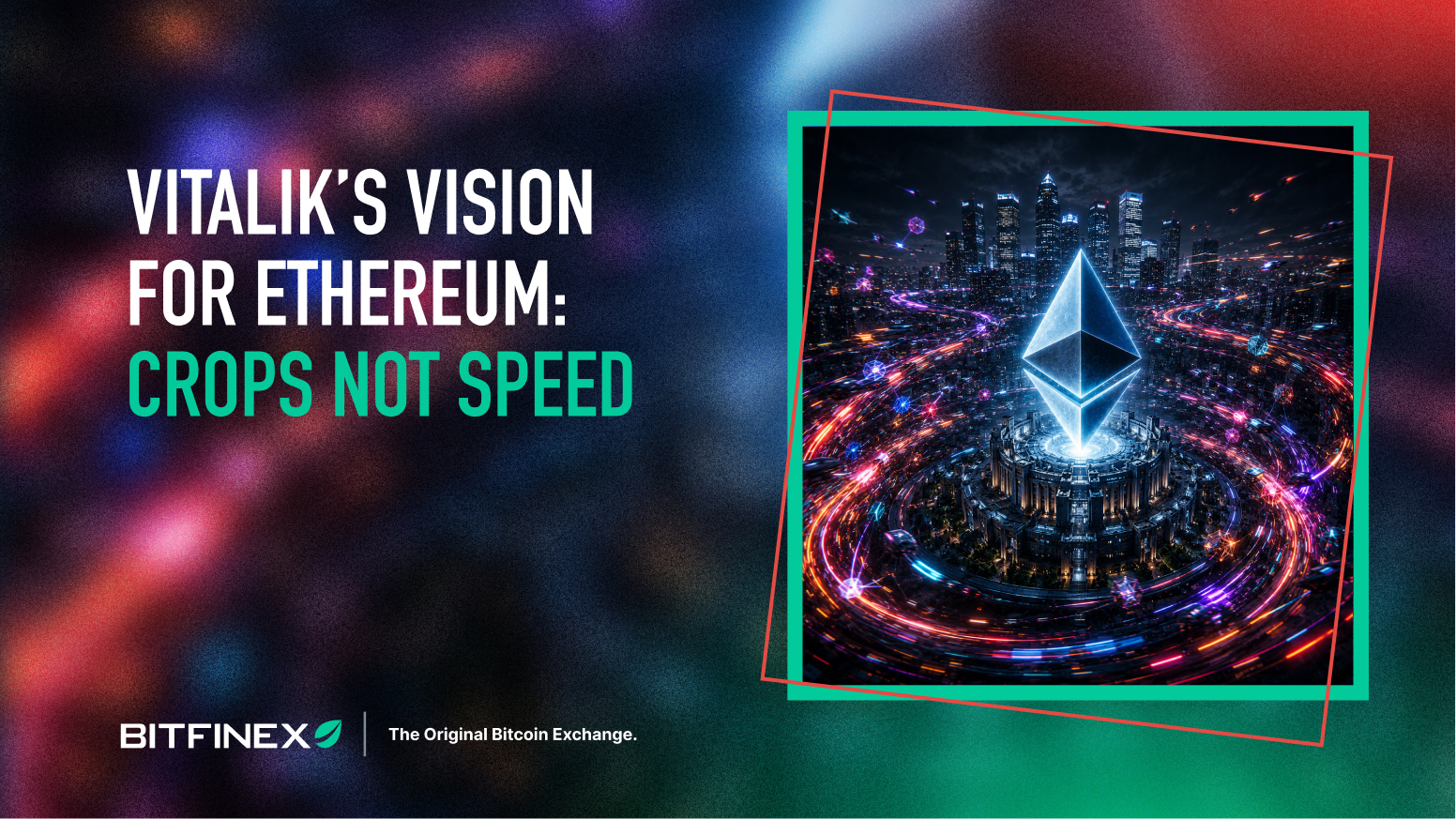 Vitalik’s Vision for Ethereum: CROPS Not Speed Vitalik’s Vision for Ethereum: CROPS Not Speed