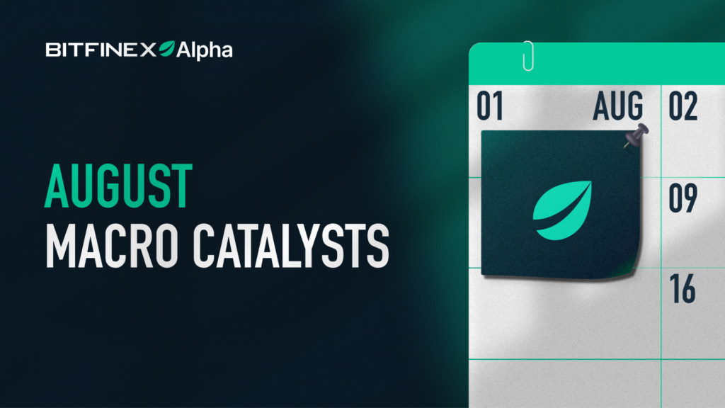 What Bitfinex Traders Should Watch in August 2026 What Bitfinex Traders Should Watch in August 2026